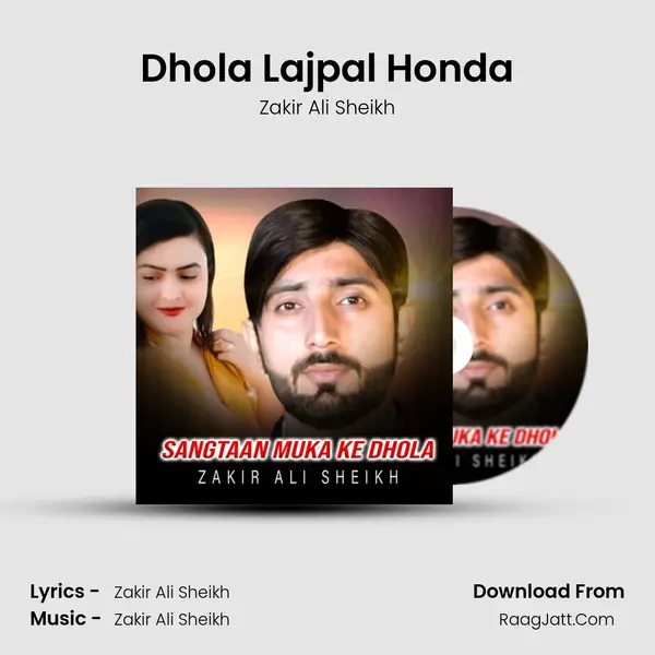 Dhola Lajpal Honda MP3 Song by Zakir Ali Sheikh Cover