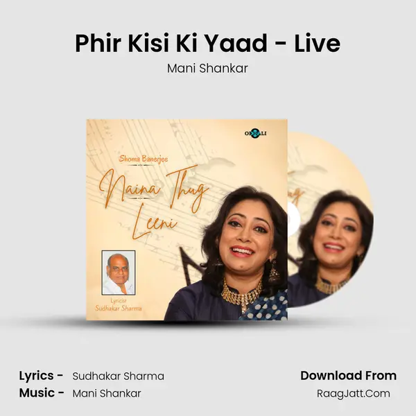 Phir Kisi Ki Yaad - Live mp3 song