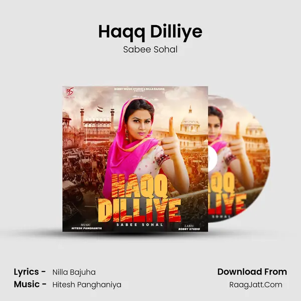 Haqq Dilliye MP3 Song by Sabee Sohal Cover