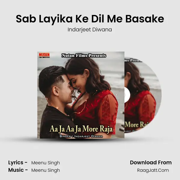 Sab Layika Ke Dil Me Basake MP3 Song by Indarjeet Diwana Cover