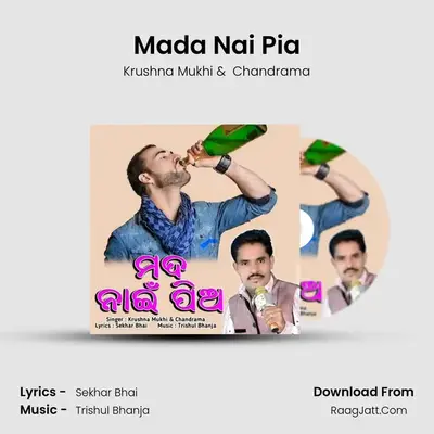 Mada Nai Pia mp3 song