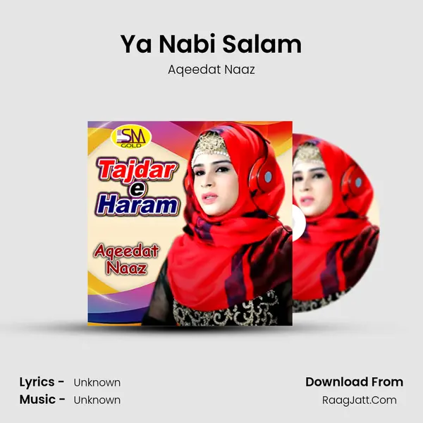 Ya Nabi Salam MP3 Song by Aqeedat Naaz Cover