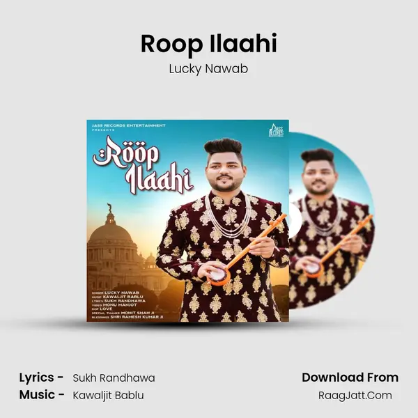 Roop Ilaahi MP3 Song by Lucky Nawab Cover
