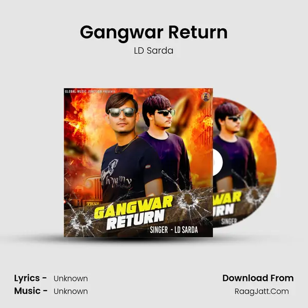 Gangwar Return MP3 Song by LD Sarda Cover