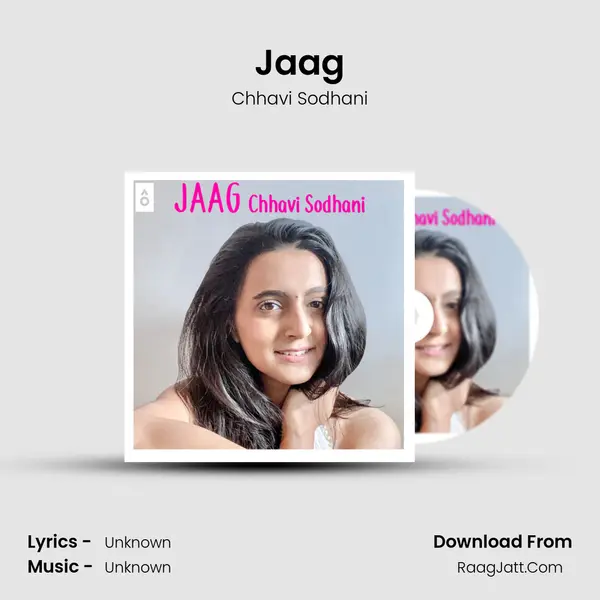 Jaag MP3 Song by Chhavi Sodhani Cover