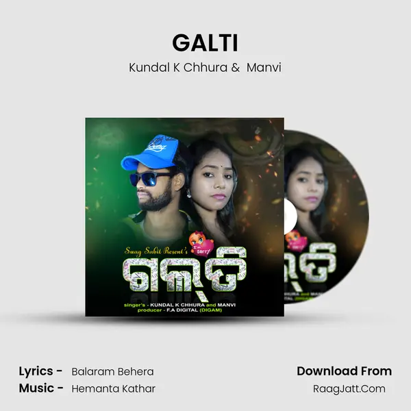 GALTI - Kundal K Chhura