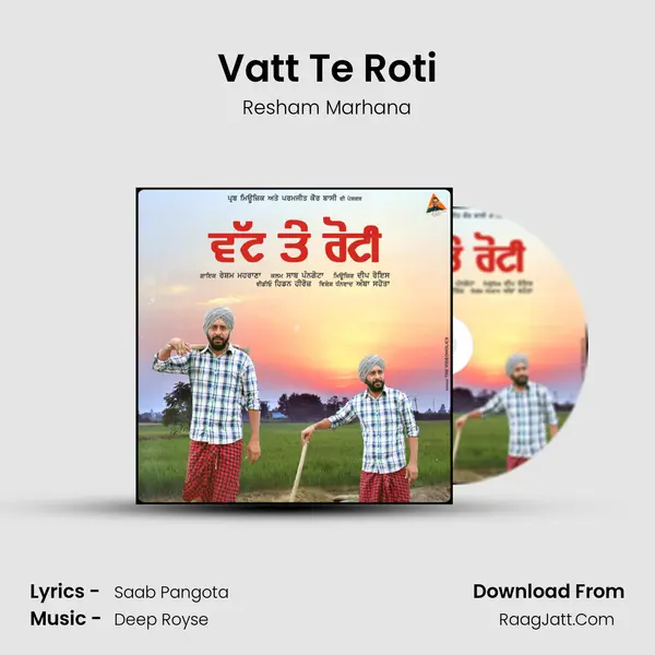 Vatt Te Roti mp3 song