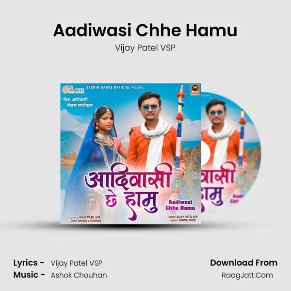 Aadiwasi Chhe Hamu MP3 Song by Vijay Patel VSP Cover