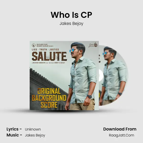 Who Is CP MP3 Song by Jakes Bejoy Cover
