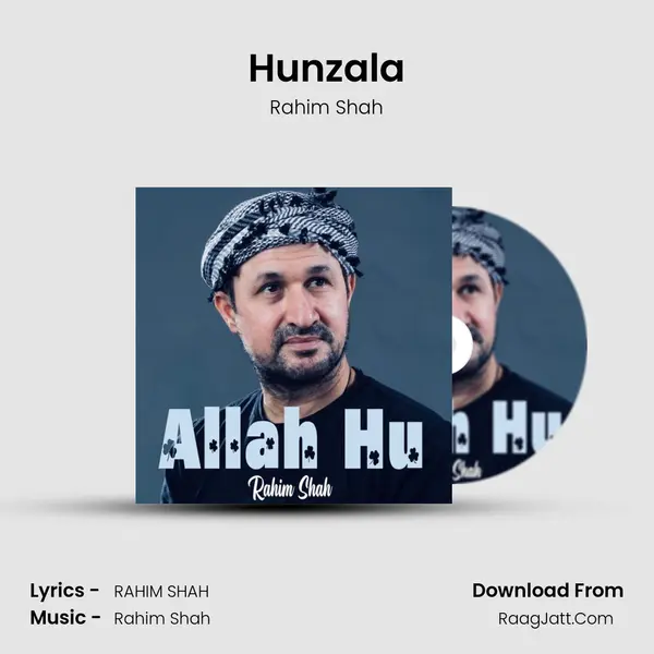 Hunzala MP3 Song by Rahim Shah Cover