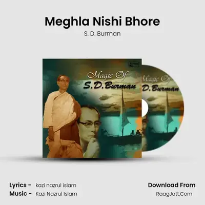 Meghla Nishi Bhore MP3 Song by S. D. Burman Cover