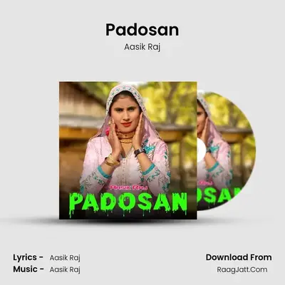 Padosan - Aasik Raj