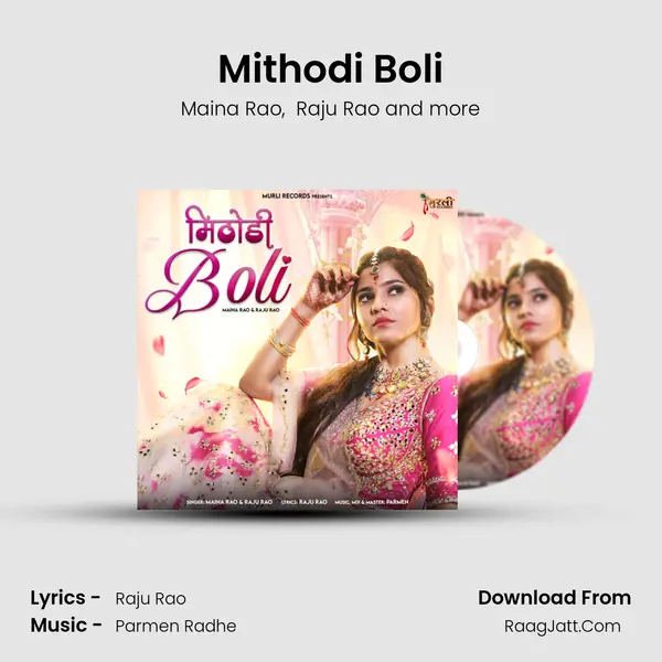 Mithodi Boli - Maina Rao