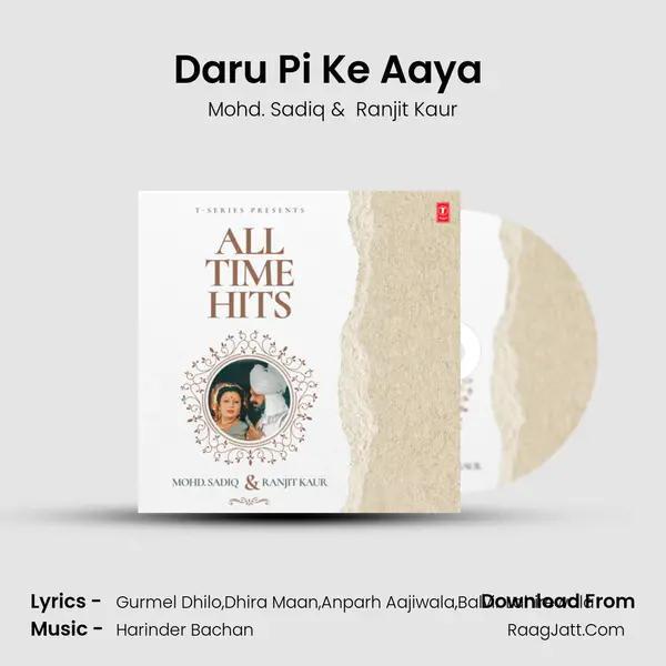 Daru Pi Ke Aaya (From Heer Dian Kookan) mp3 song