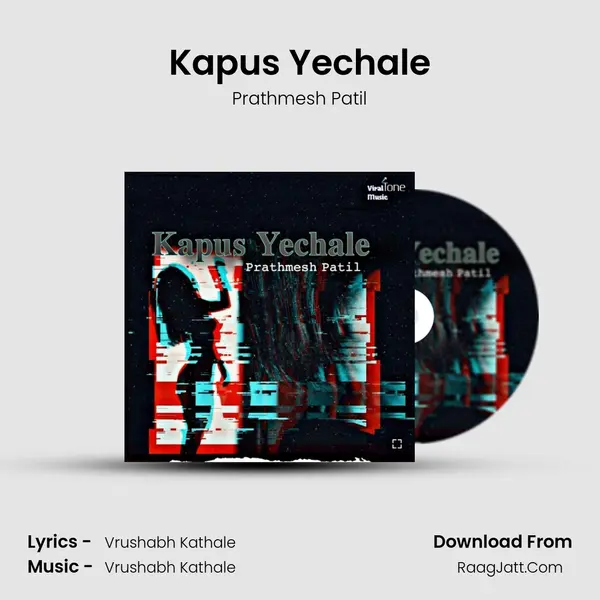 Kapus Yechale MP3 Song by Prathmesh Patil Cover
