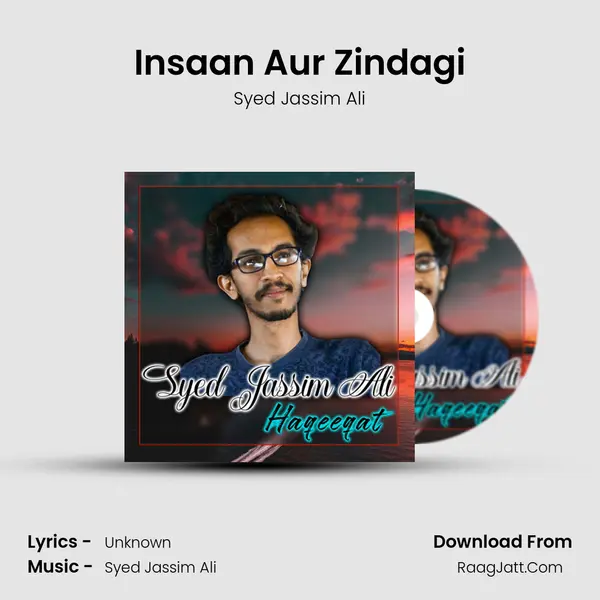 Insaan Aur Zindagi MP3 Song by Syed Jassim Ali Cover