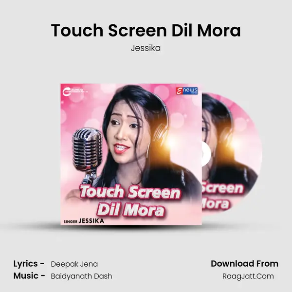 Touch Screen Dil Mora - Jessika