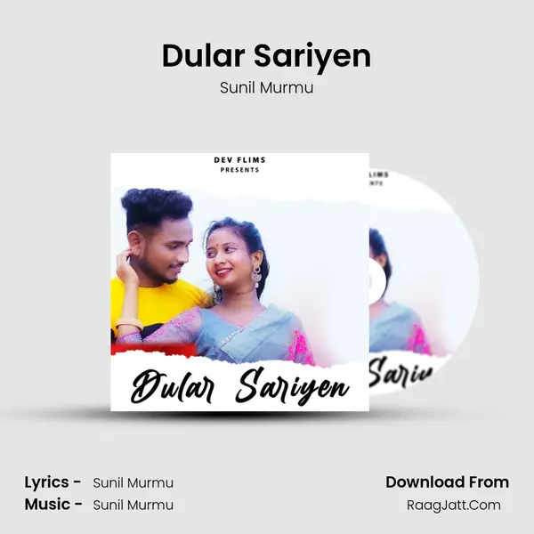 Dular Sariyen - Sunil Murmu