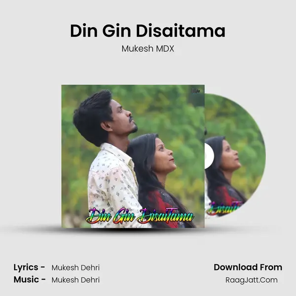 Din Gin Disaitama MP3 Song by Mukesh MDX Cover