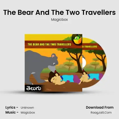 The Bear And The Two Travellers - Magicbox