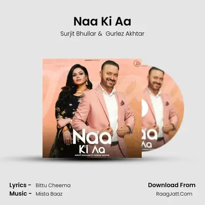 Naa Ki Aa mp3 song