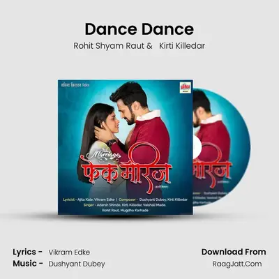 Dance Dance MP3 Song by Rohit Shyam Raut Cover
