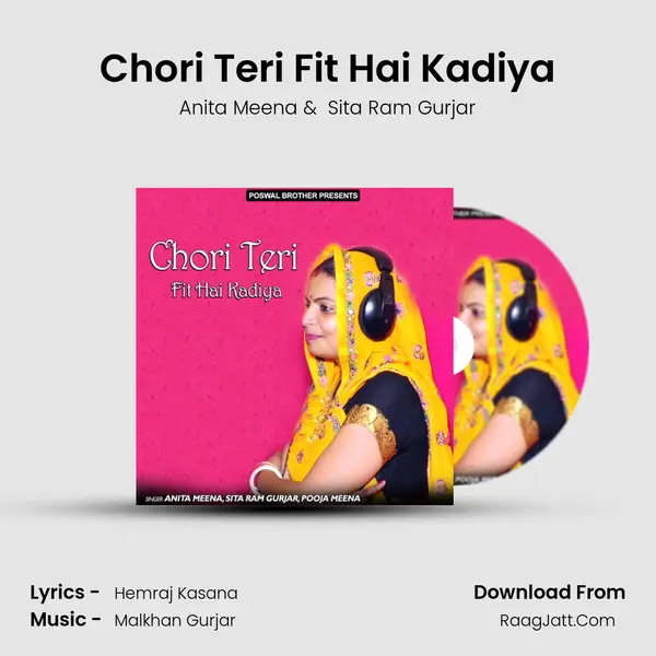 Chori Teri Fit Hai Kadiya mp3 song