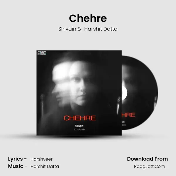 Chehre MP3 Song by Shivain Cover