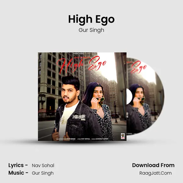 High Ego MP3 Song by Gur Singh Cover