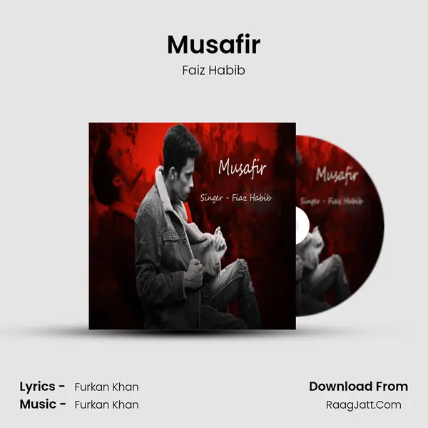 Musafir MP3 Song by Faiz Habib Cover