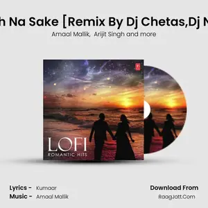 Soch Na Sake (From "Love In Lo-Fi Volume 1")[Remix By Dj Chetas,Dj Nyk] Cover