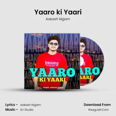 Yaaro ki Yaari mp3 song