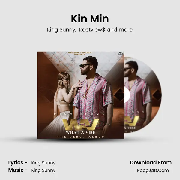 Kin Min MP3 Song by King Sunny Cover