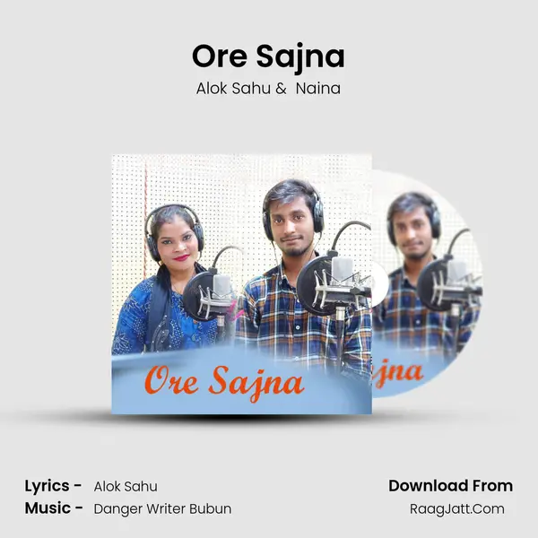 Ore Sajna MP3 Song by Alok Sahu Cover