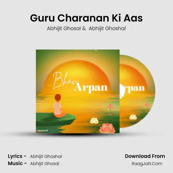 Guru Charanan Ki Aas mp3 song