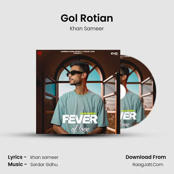 Gol Rotian MP3 Song by Khan Sameer Cover