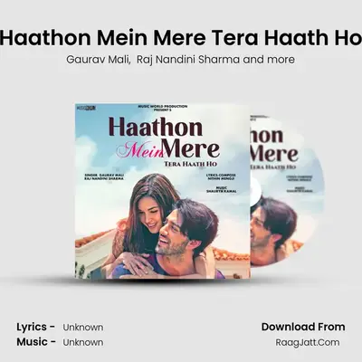 Haathon Mein Mere Tera Haath Ho MP3 Song by Gaurav Mali Cover