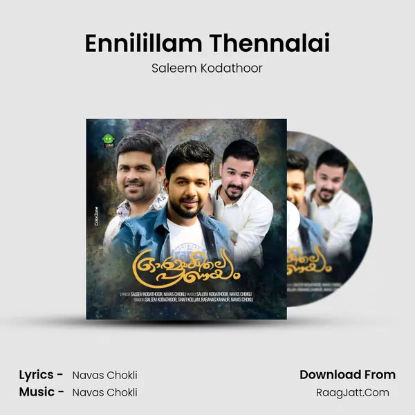 Ennilillam Thennalai MP3 Song by Saleem Kodathoor Cover