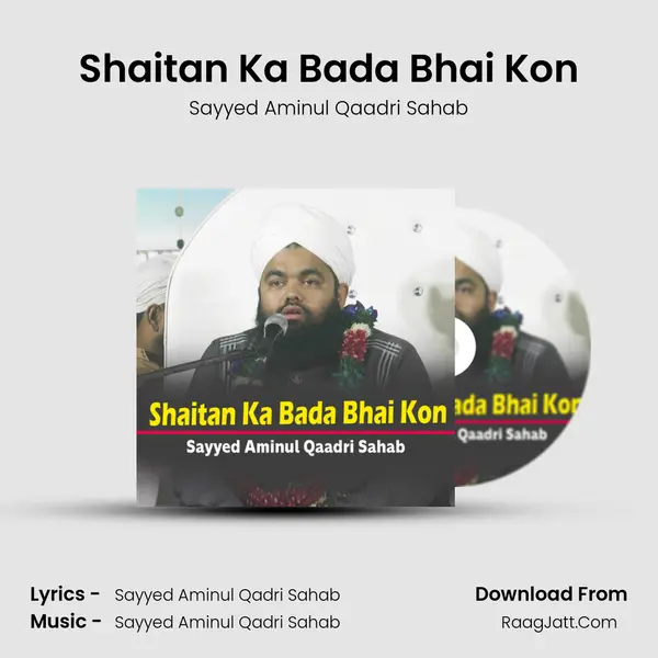 Shaitan Ka Bada Bhai Kon mp3 song