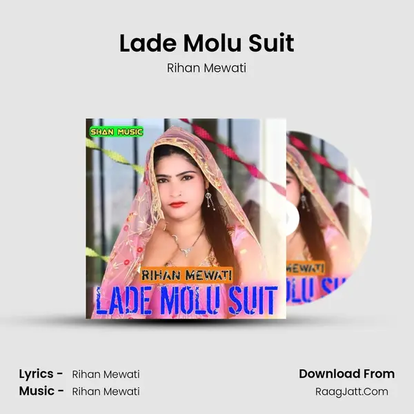 Lade Molu Suit - Rihan Mewati