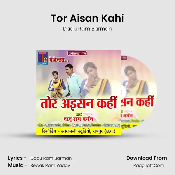 Tor Aisan Kahi MP3 Song by Dadu Ram Barman Cover