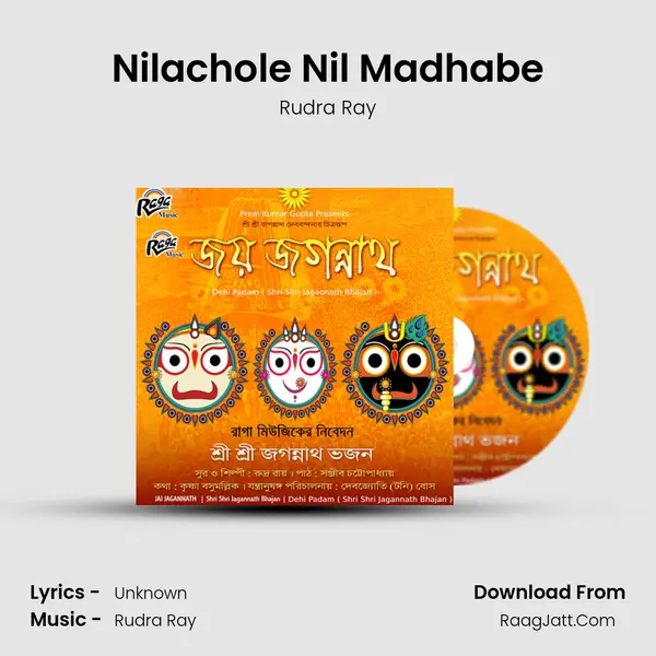 Nilachole Nil Madhabe MP3 Song by Rudra Ray Cover
