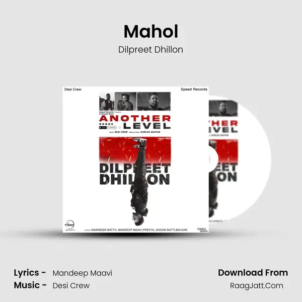 Mahol MP3 Song by Dilpreet Dhillon Cover