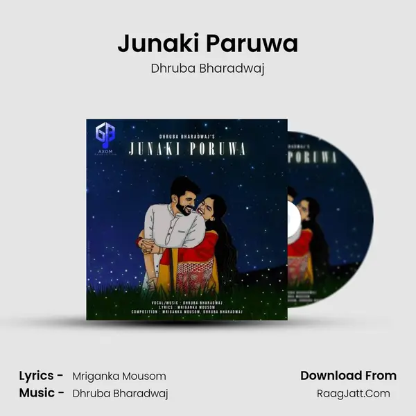 Junaki Paruwa - Dhruba Bharadwaj