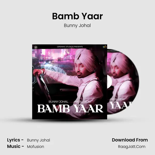 Bamb Yaar - Bunny Johal