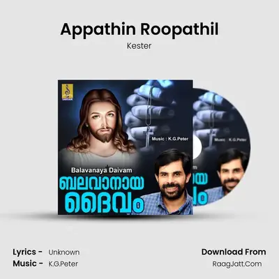 Appathin Roopathil mp3 song