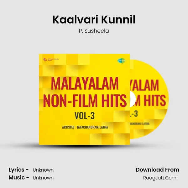 Kaalvari Kunnil MP3 Song by P. Susheela Cover