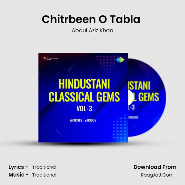 Chitrbeen O Tabla (Gat Darbati) MP3 Song by Abdul Aziz Khan Cover