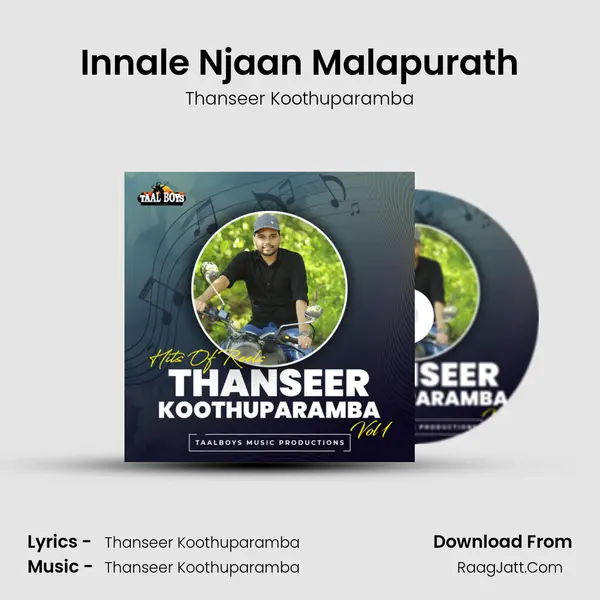 Innale Njaan Malapurath MP3 Song by Thanseer Koothuparamba Cover