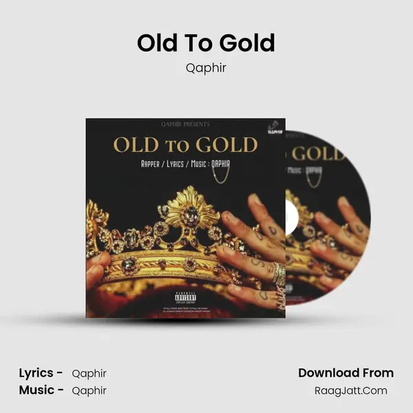 Old To Gold mp3 song